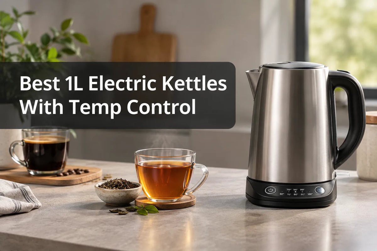 Best 1L Electric Kettles With Temp Control