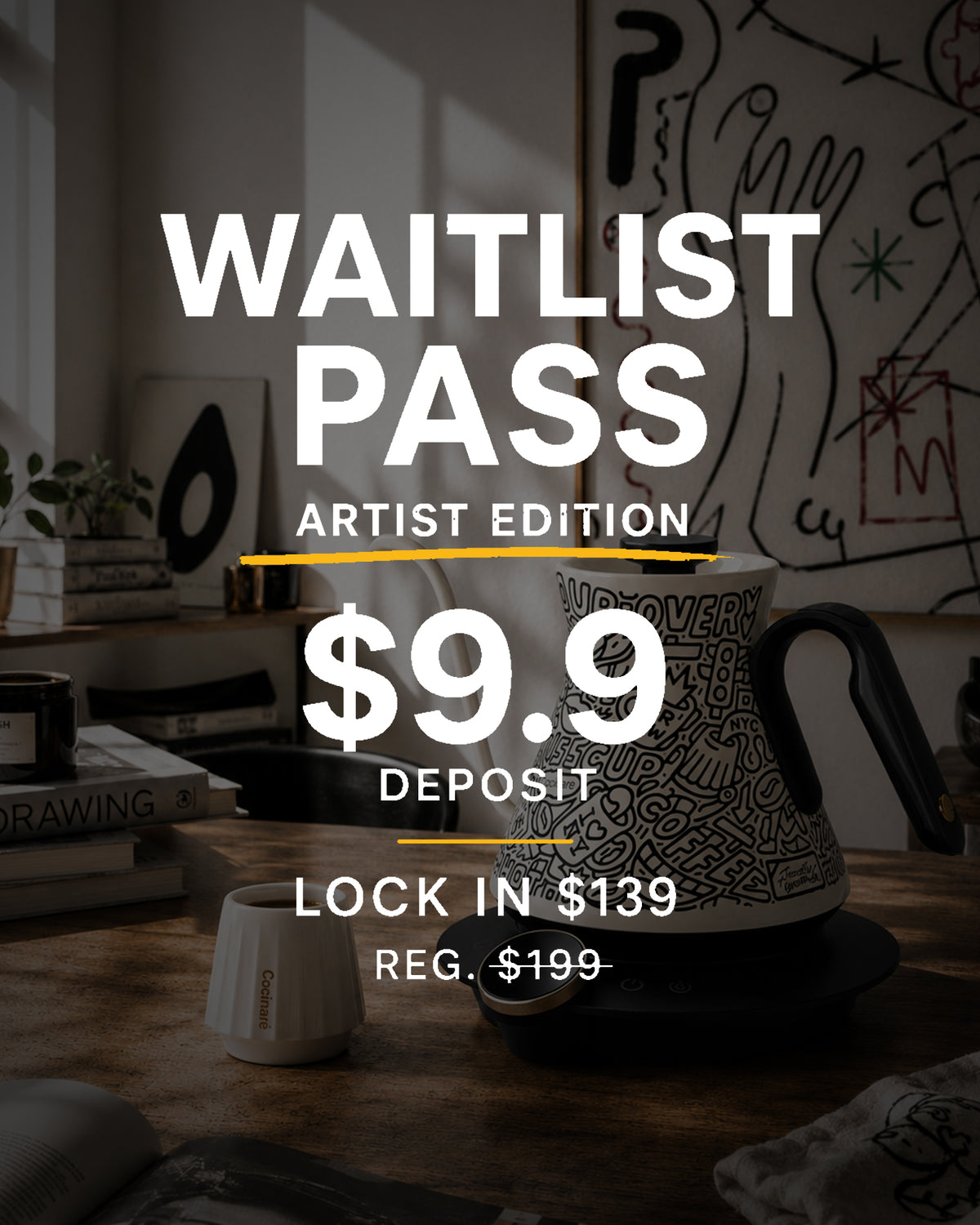 Cocinare × Timothy Goodman - Waitlist Pass (Artist Edition)