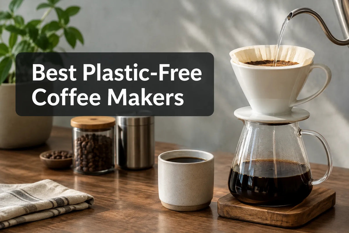 Best Plastic-Free Coffee Makers