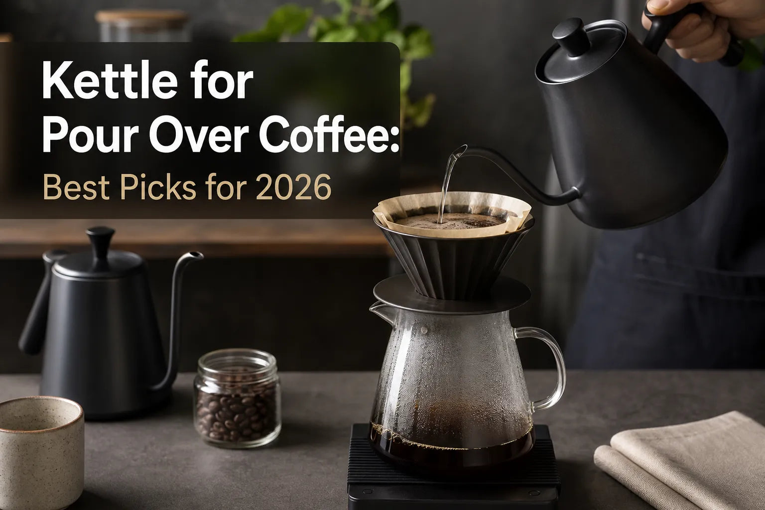 Kettle for Pour Over Coffee: Best Picks for 2026